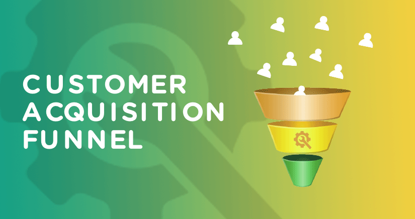 Customer Acquisition Funnel